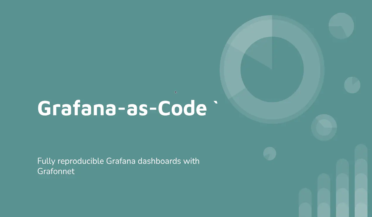 Fully reproducible Grafana dashboards with Grafonnet